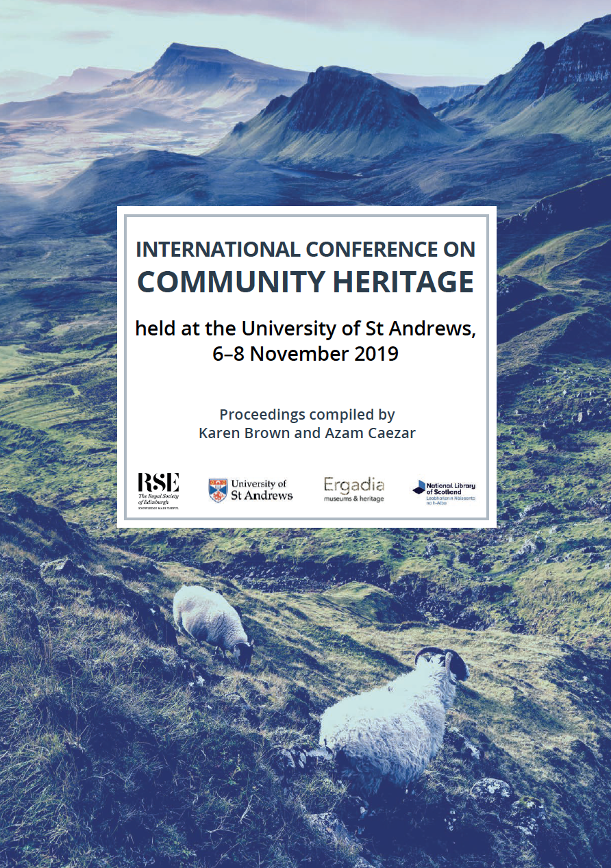 Read the Proceedings from the International Conference on Community Heritage in St Andrews, November 2019 